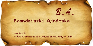 Brandeiszki Ajnácska névjegykártya